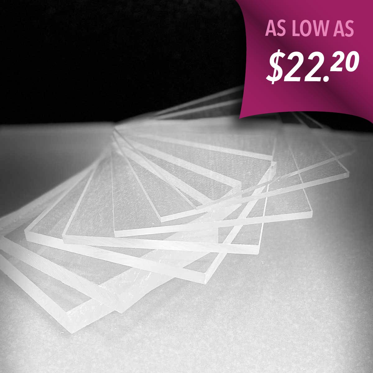 Pre-cut clear acrylic quarter sheets available in various thicknesses